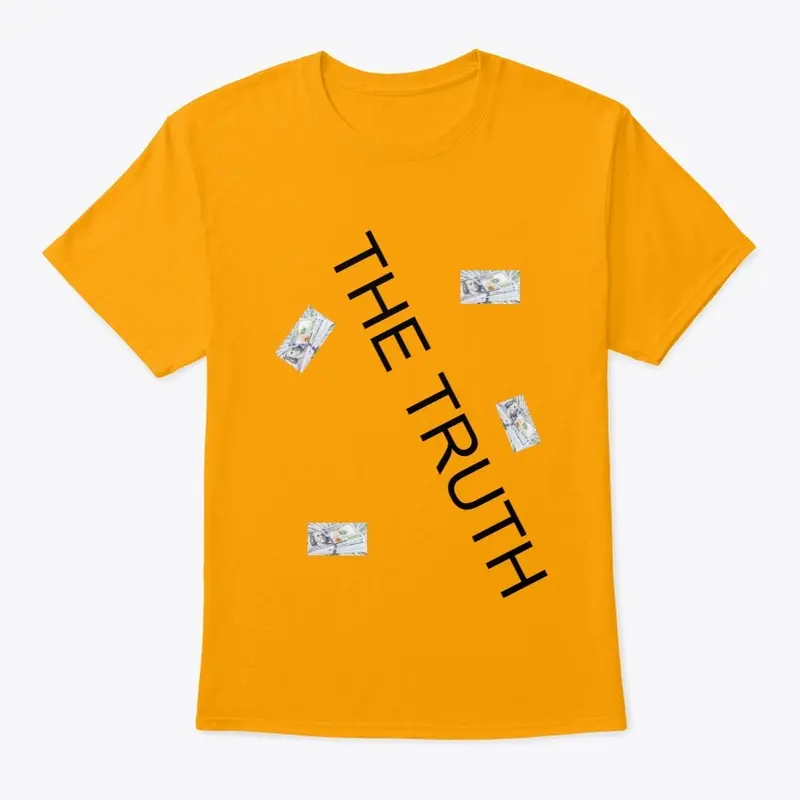 THE TRUTH SHIRT