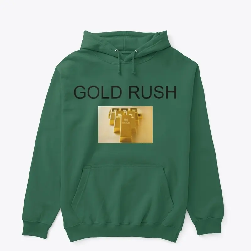 GOLD RUSH HOODIES